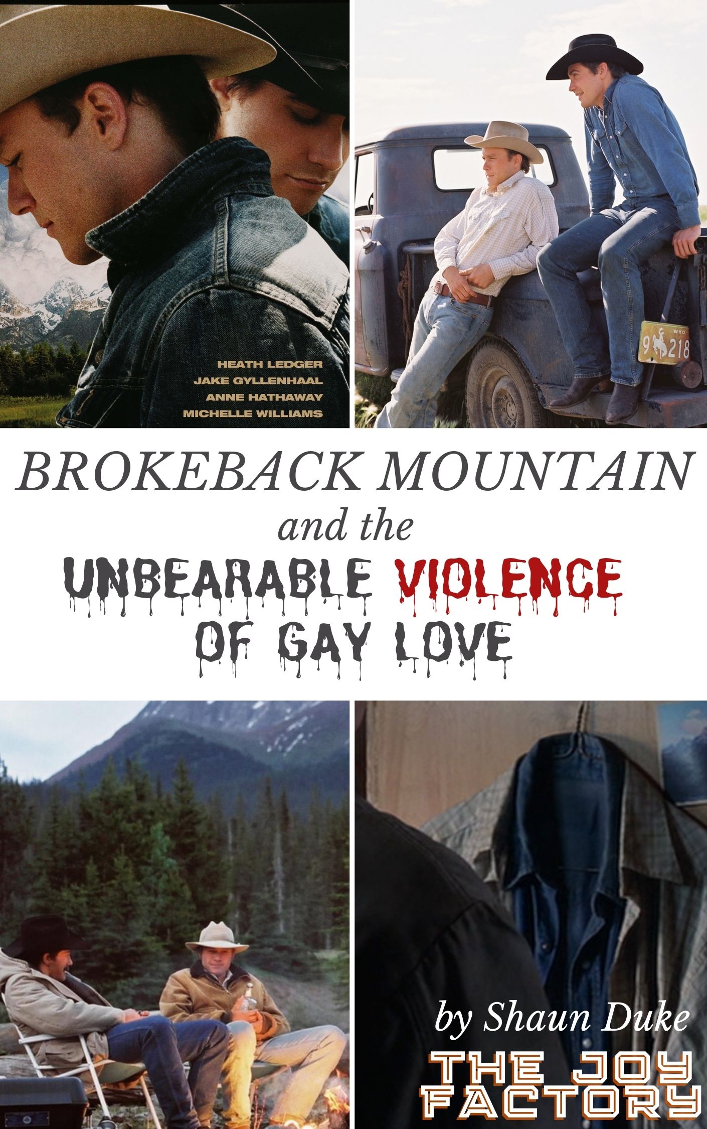 Brokeback Mountain (2005) and the Unbearable Violence of Gay Love